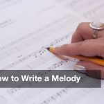 how-to-write-a-melody