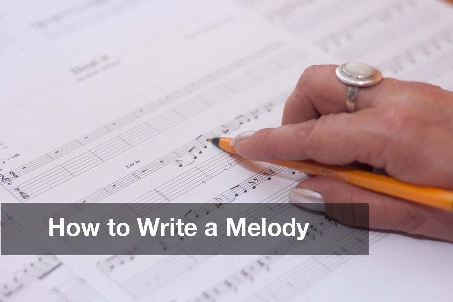 how-to-write-a-melody